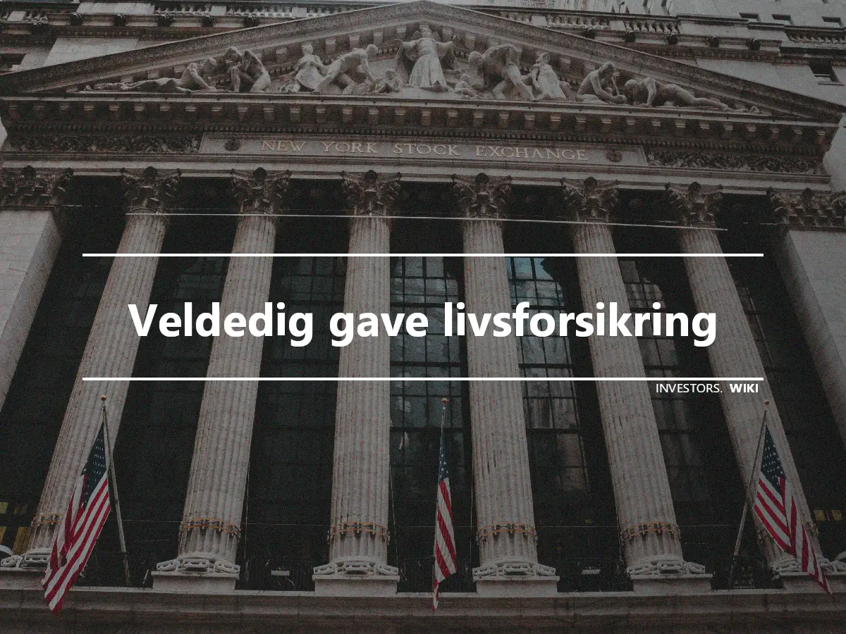 Veldedig gave livsforsikring