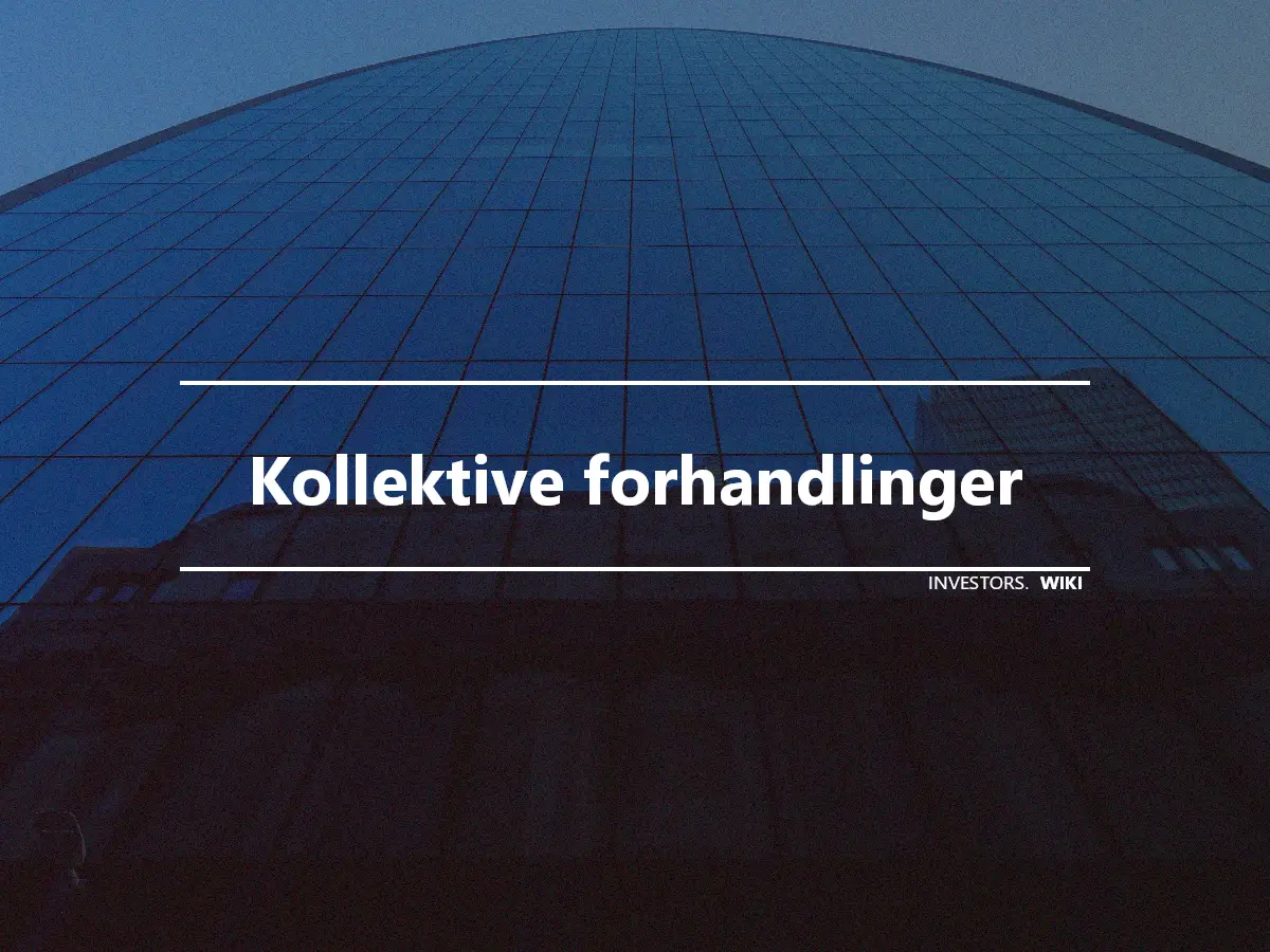 Kollektive forhandlinger