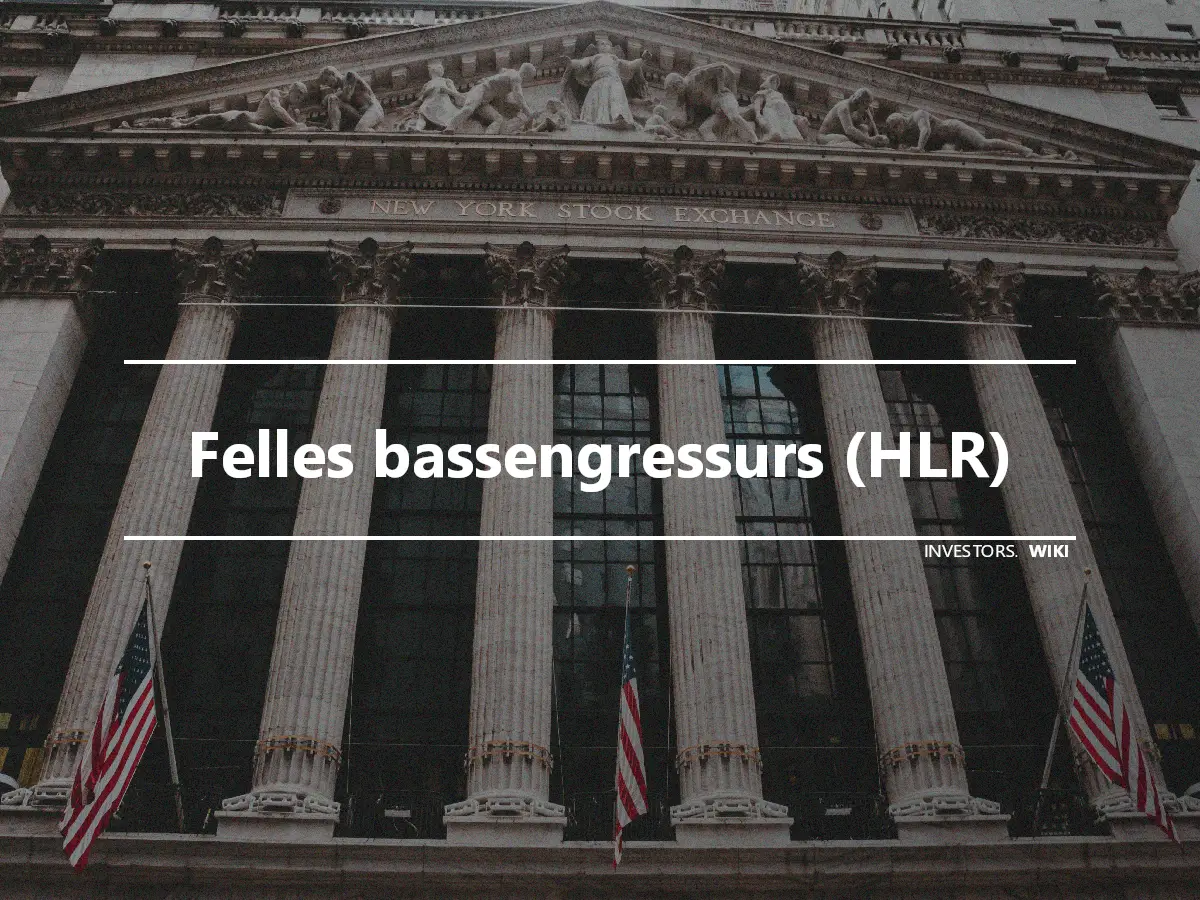 Felles bassengressurs (HLR)