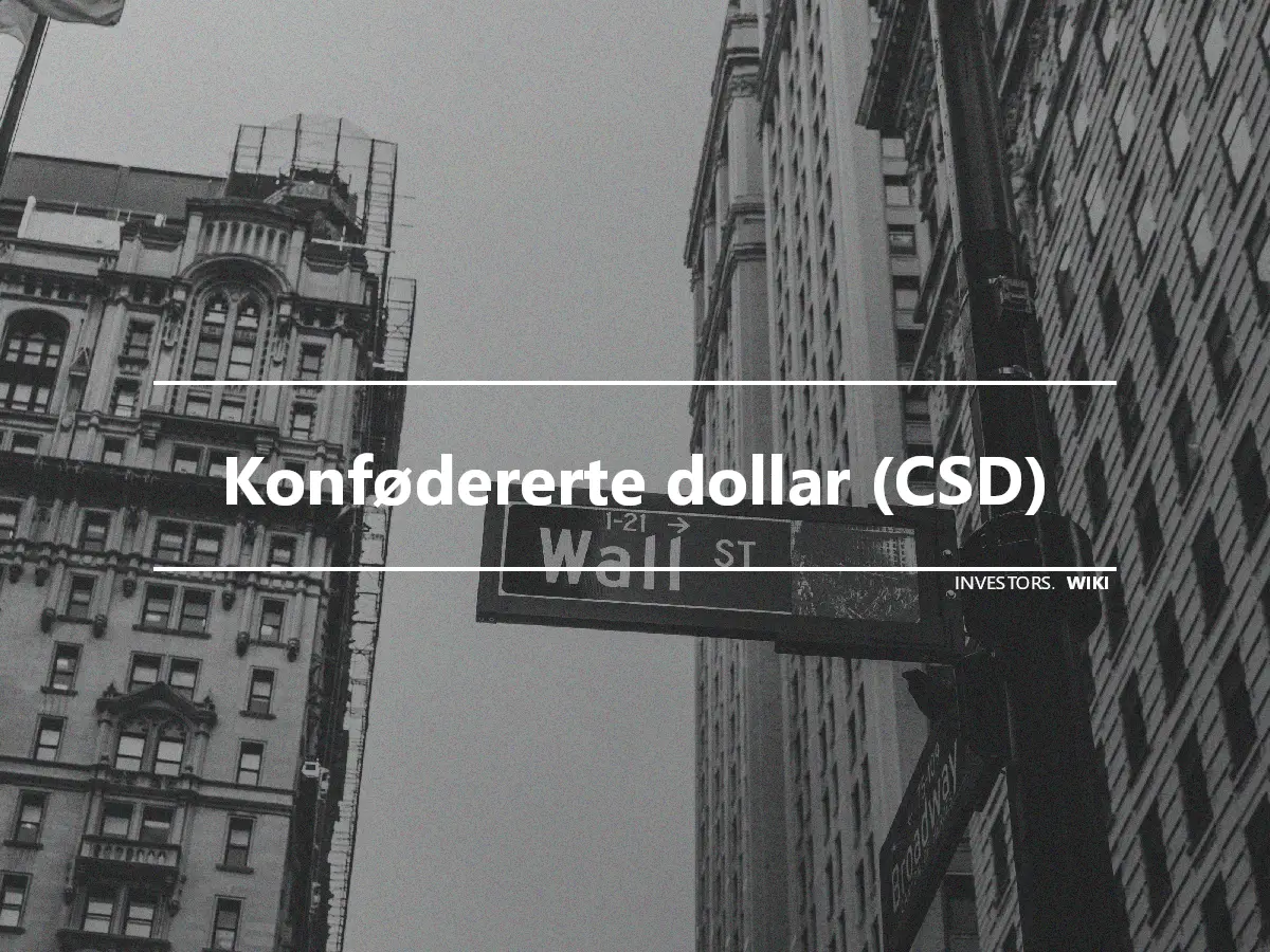 Konfødererte dollar (CSD)