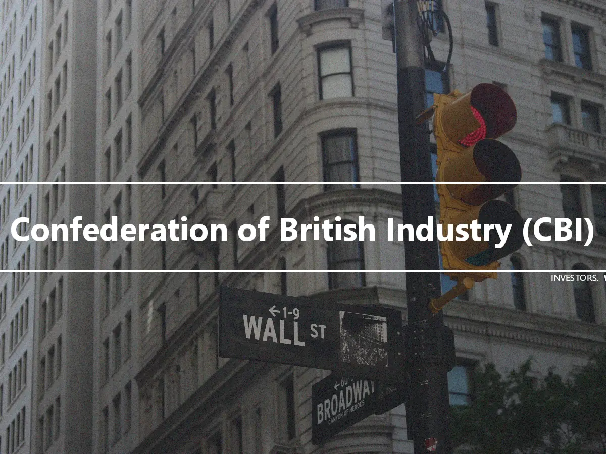 Confederation of British Industry (CBI)