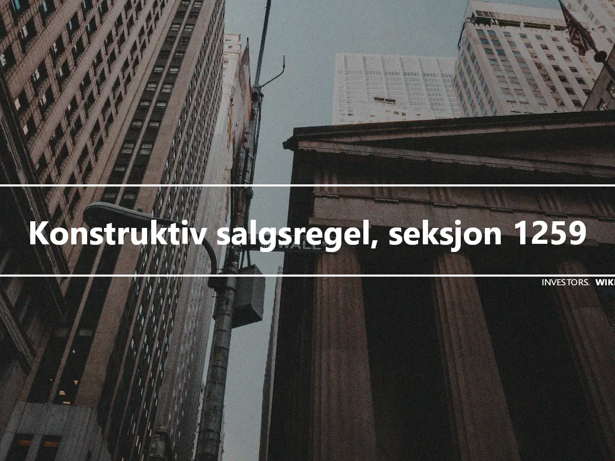 Konstruktiv salgsregel, seksjon 1259