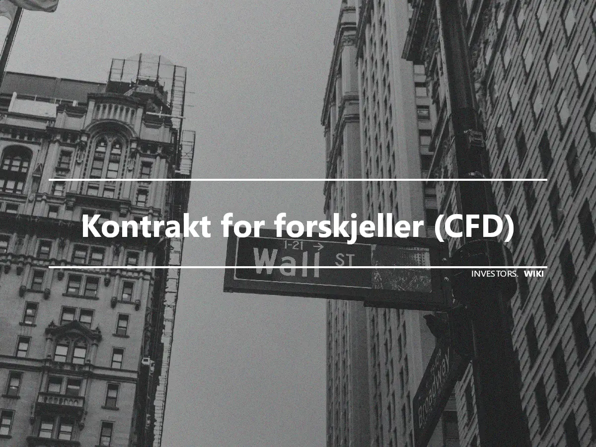 Kontrakt for forskjeller (CFD)