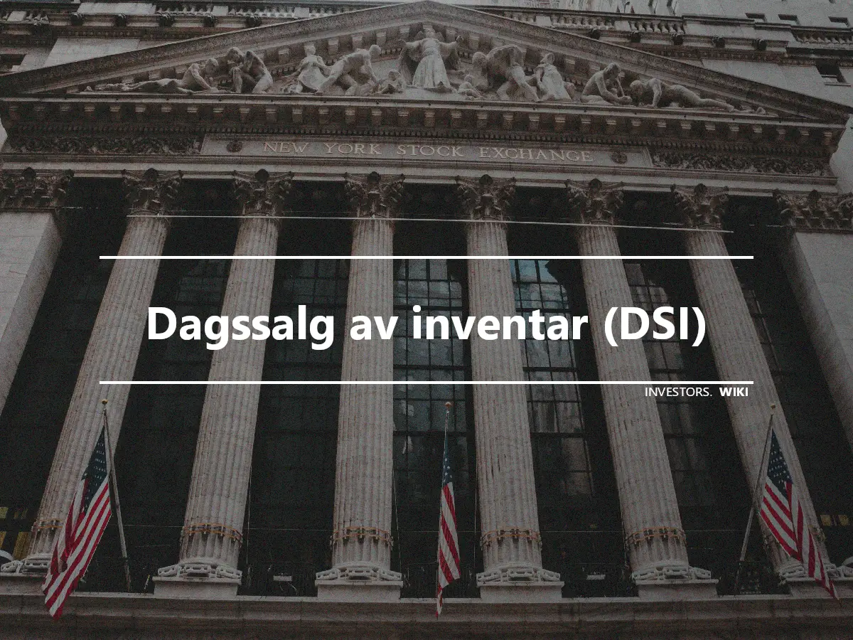 Dagssalg av inventar (DSI)