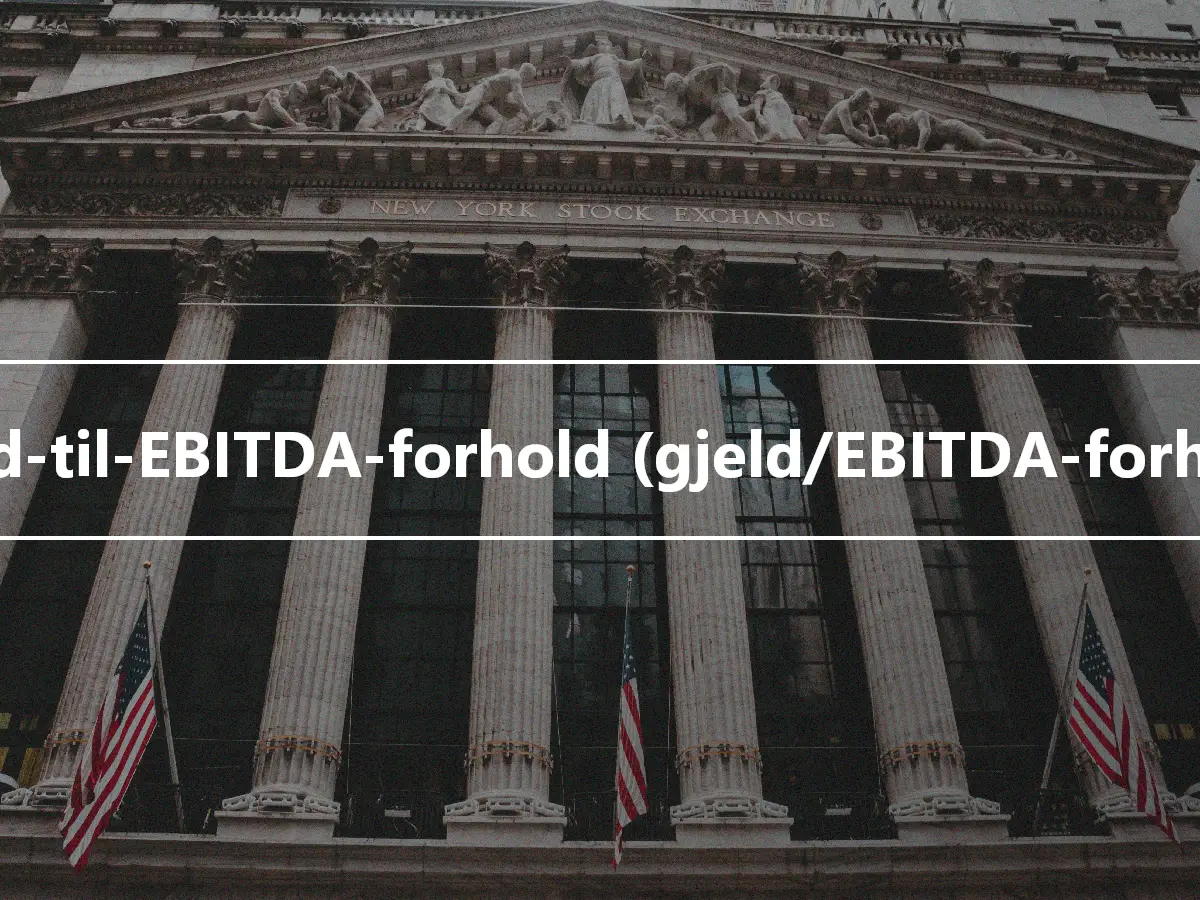 Gjeld-til-EBITDA-forhold (gjeld/EBITDA-forhold)