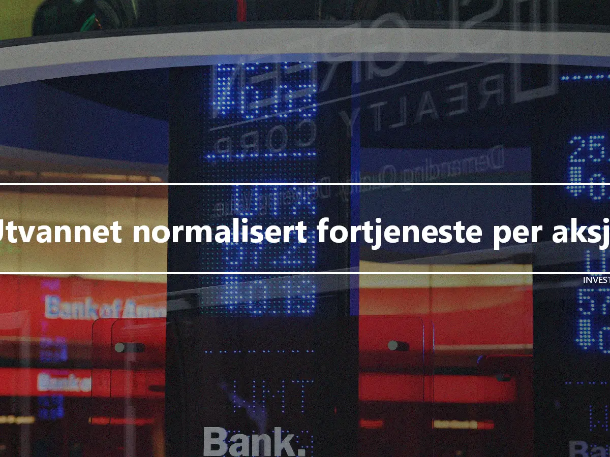 Utvannet normalisert fortjeneste per aksje