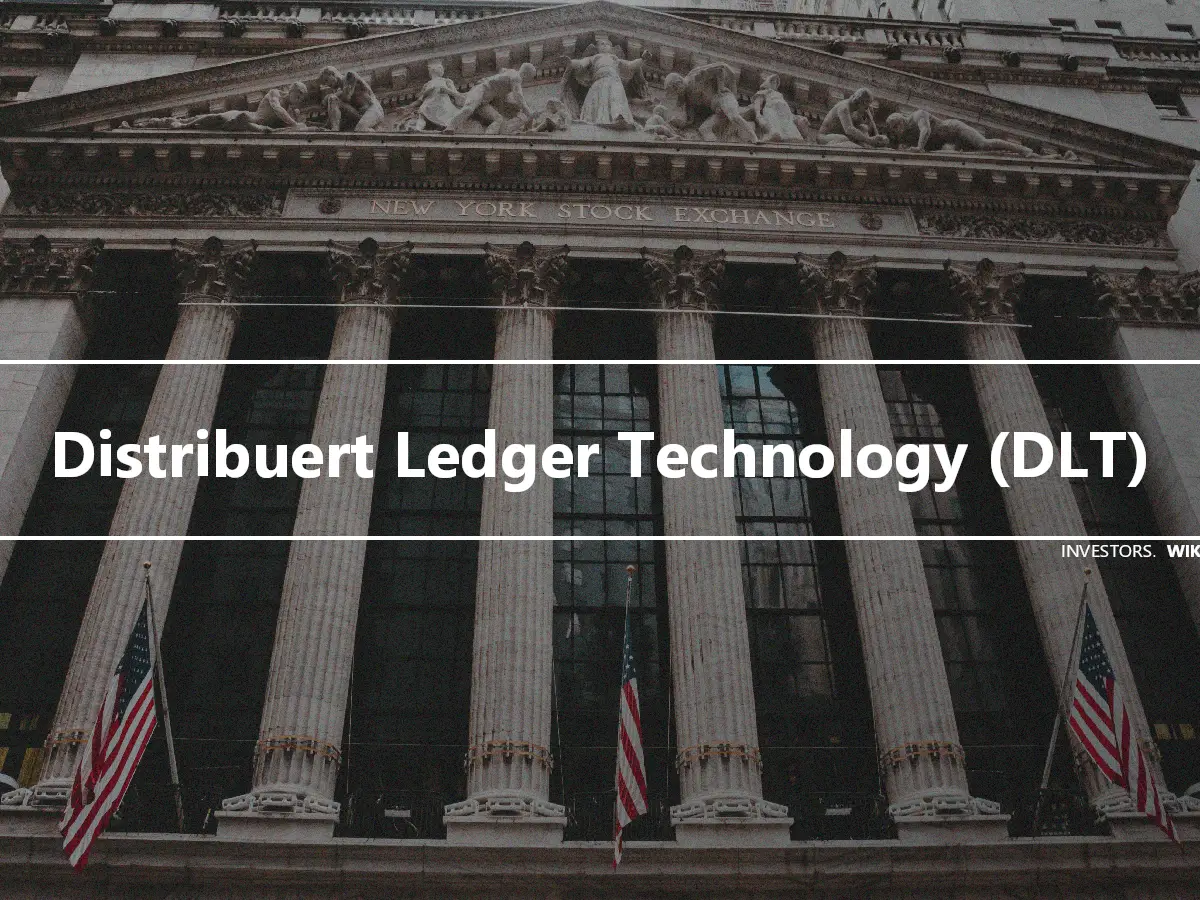 Distribuert Ledger Technology (DLT)