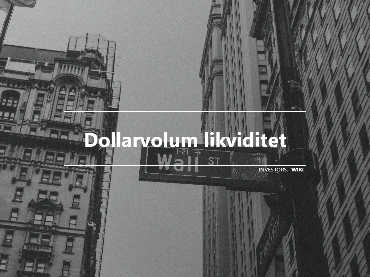 Dollarvolum likviditet