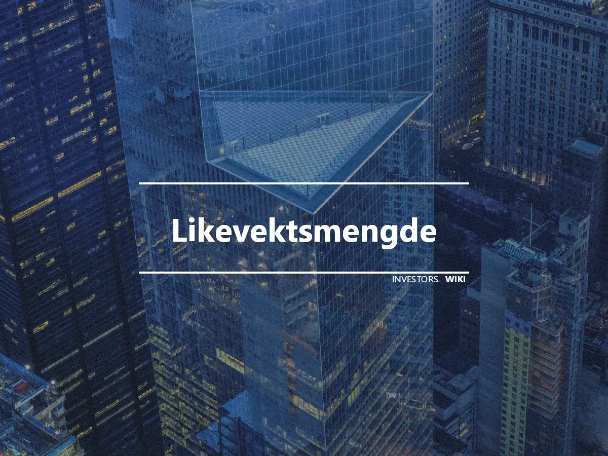 Likevektsmengde