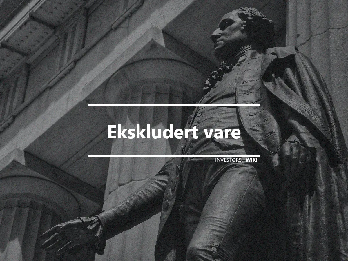 Ekskludert vare