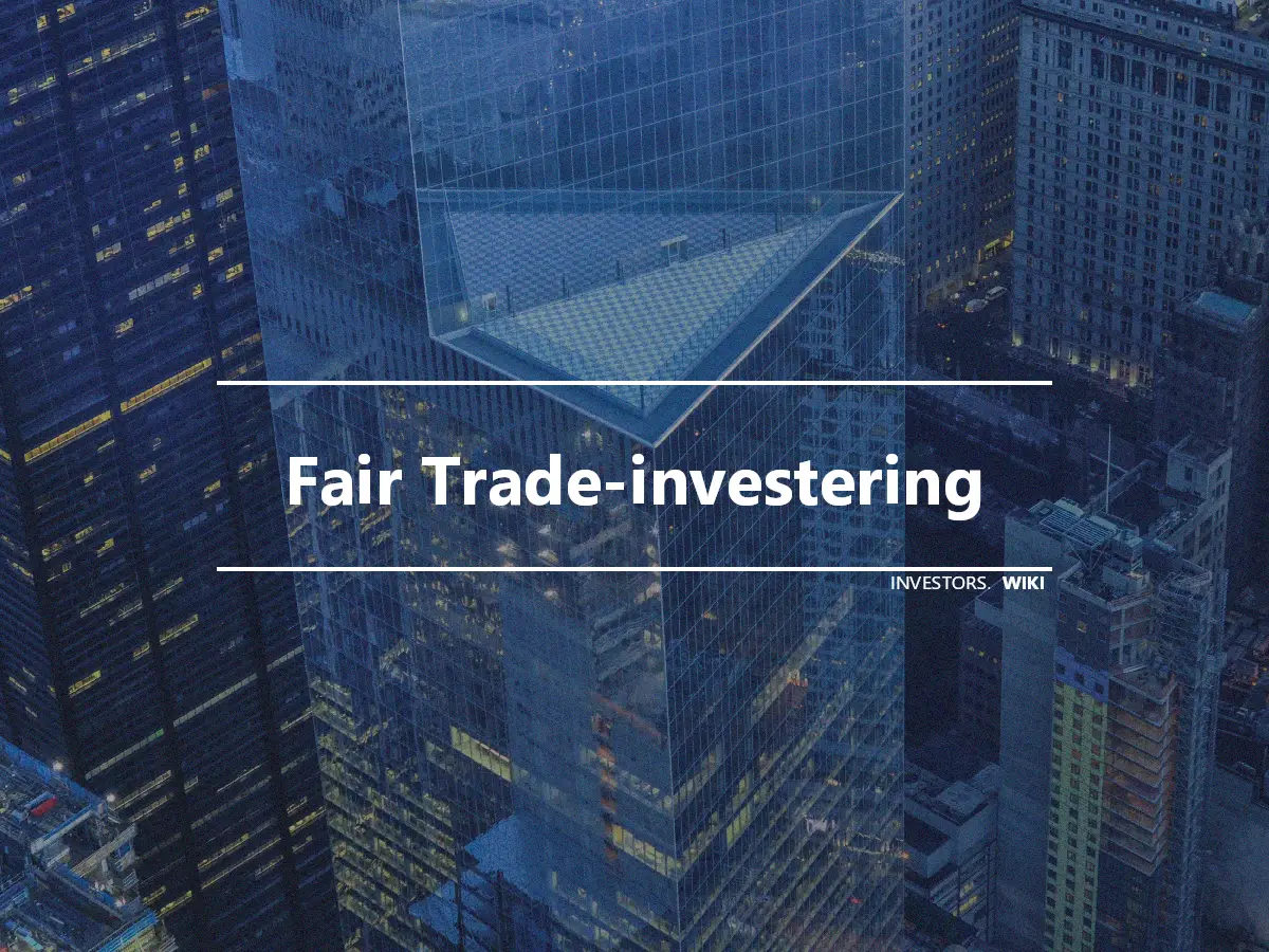 Fair Trade-investering