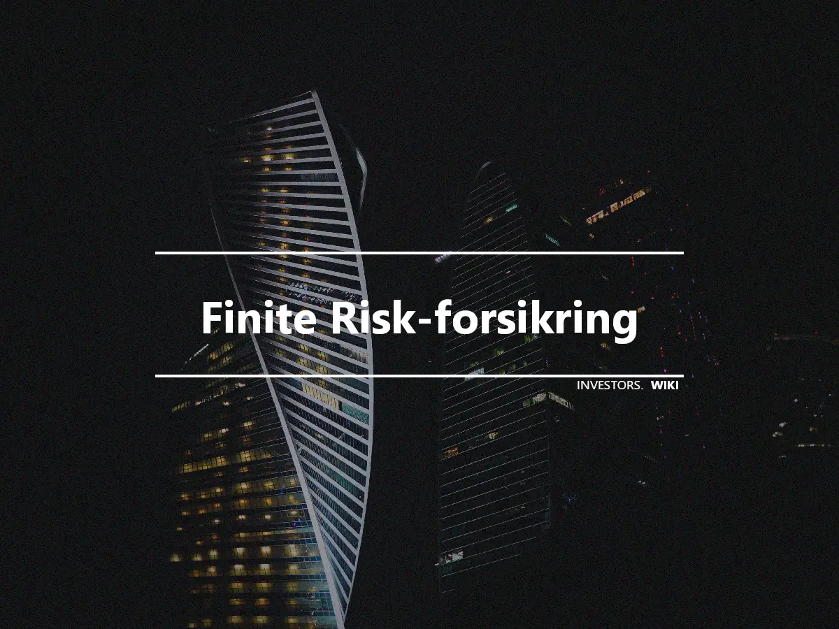 Finite Risk-forsikring