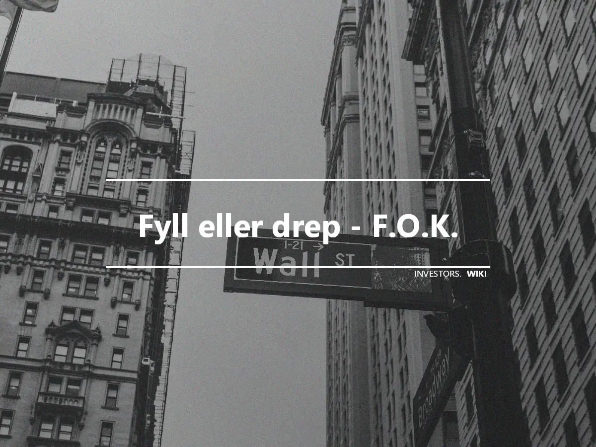 Fyll eller drep - F.O.K.