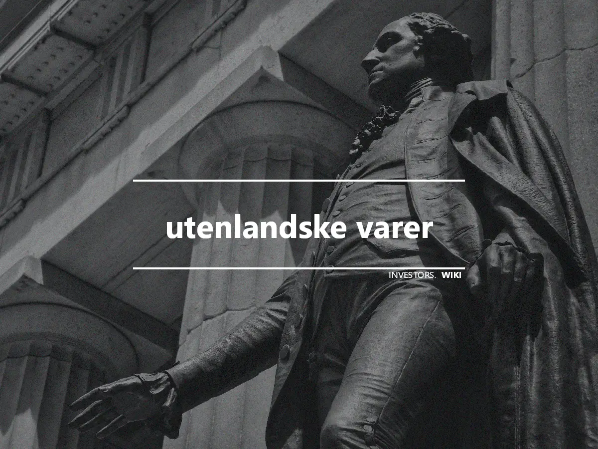 utenlandske varer