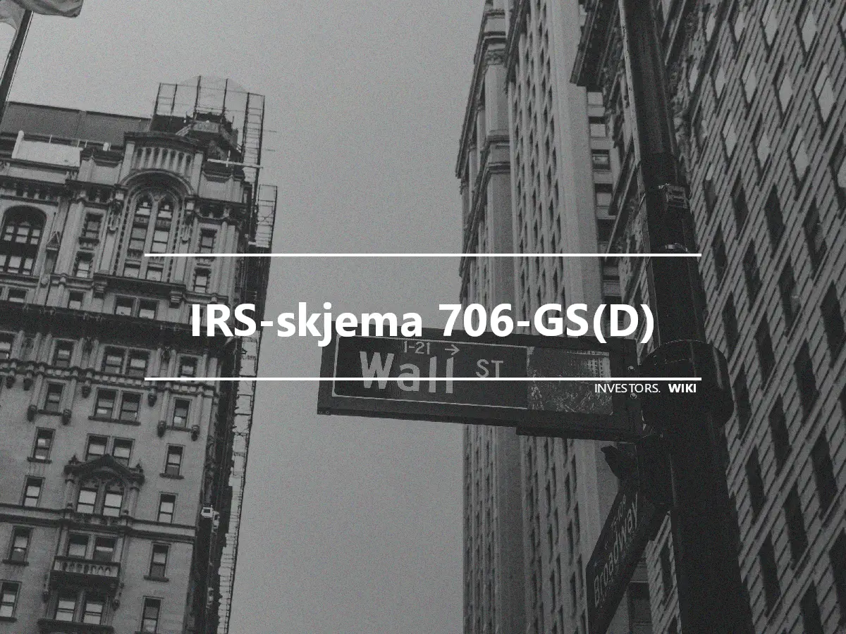 IRS-skjema 706-GS(D)
