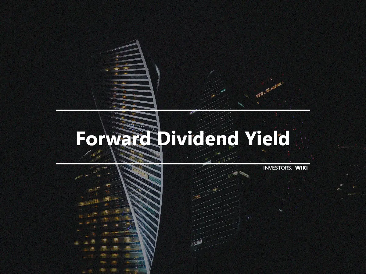 Forward Dividend Yield