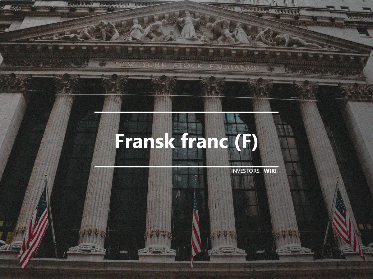 Fransk franc (F)