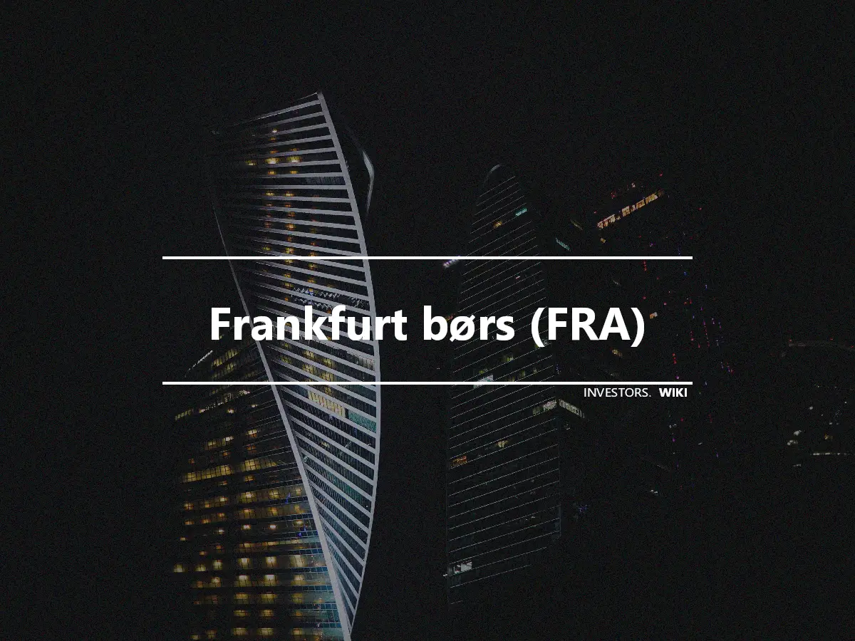 Frankfurt børs (FRA)