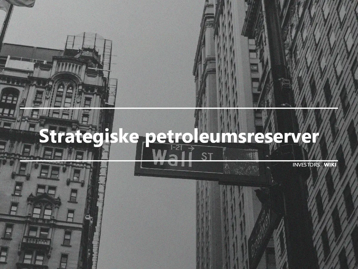 Strategiske petroleumsreserver