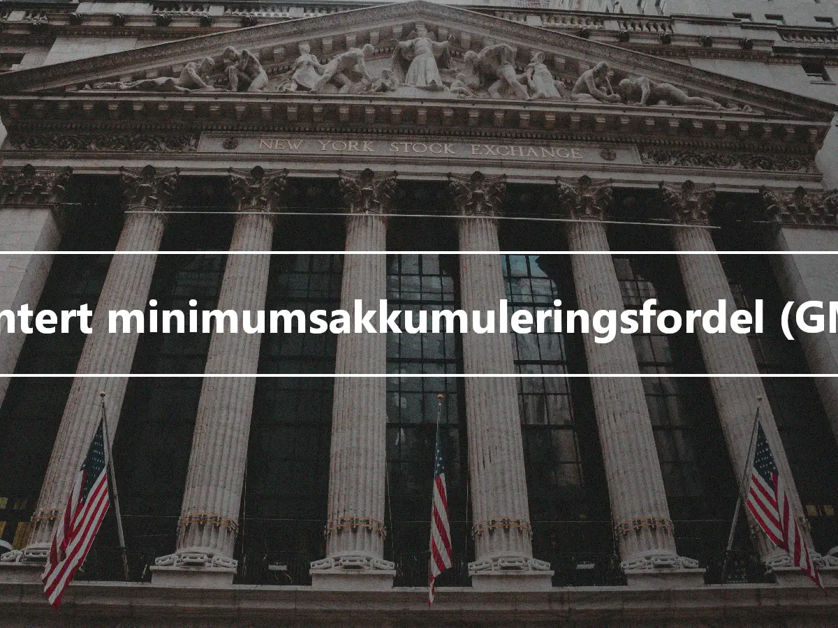 Garantert minimumsakkumuleringsfordel (GMAB)