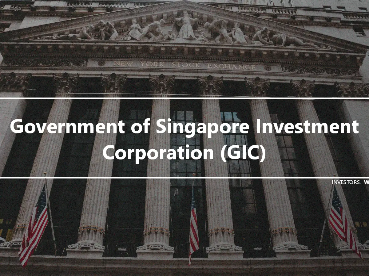 Government of Singapore Investment Corporation (GIC)