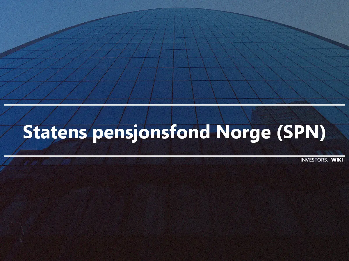 Statens pensjonsfond Norge (SPN)