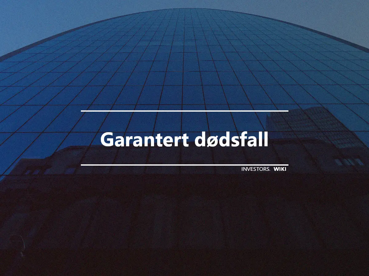 Garantert dødsfall