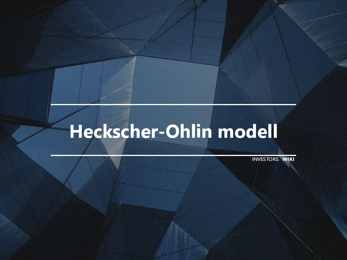 Heckscher-Ohlin modell