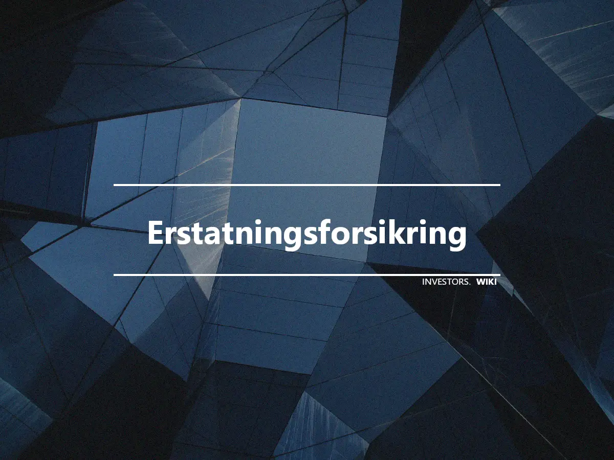 Erstatningsforsikring