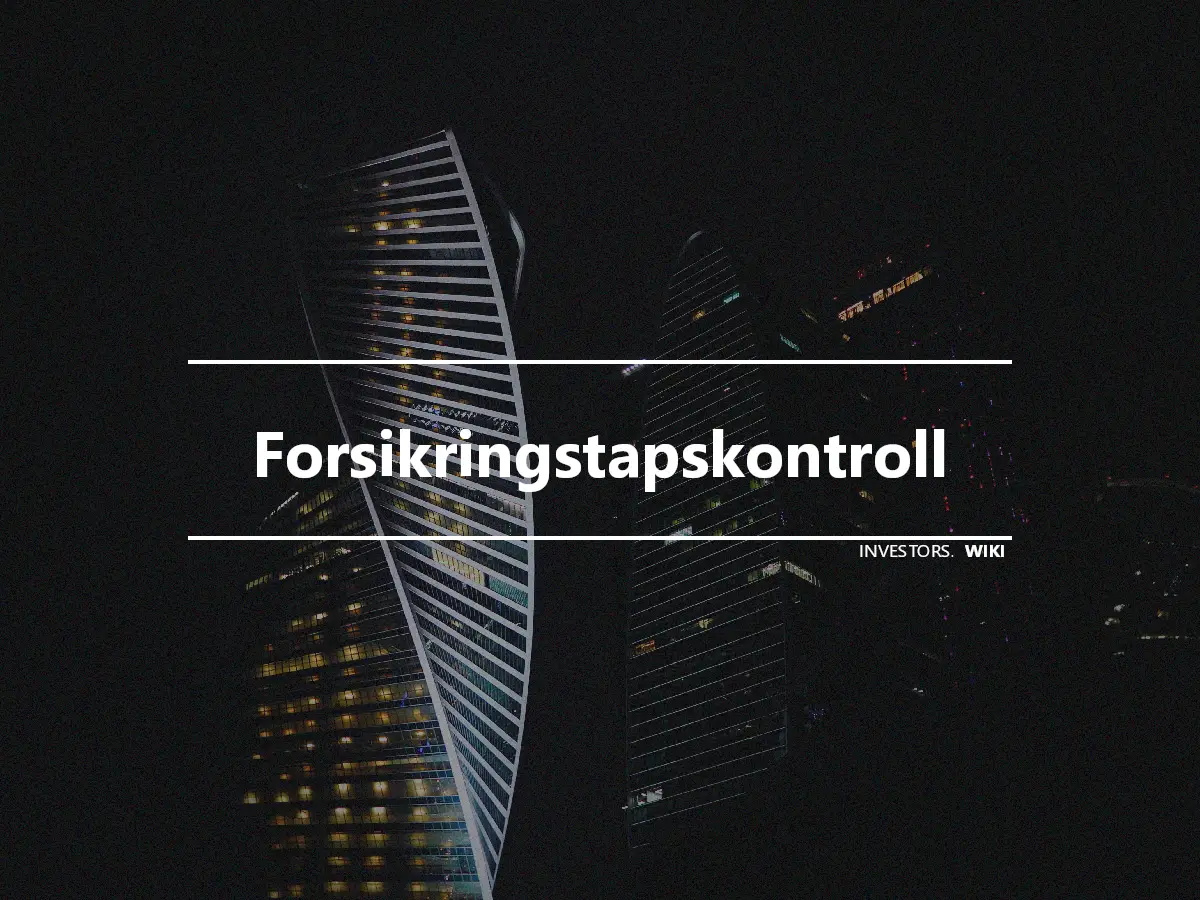 Forsikringstapskontroll