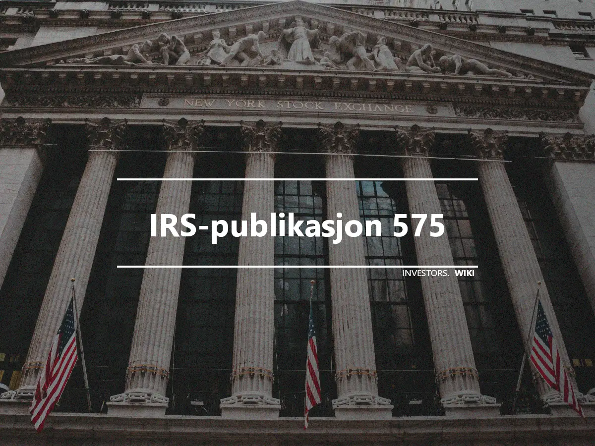 IRS-publikasjon 575