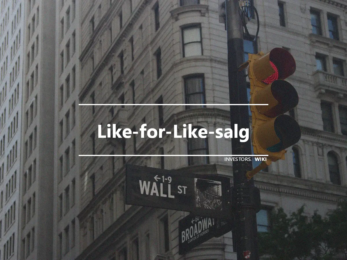 Like-for-Like-salg