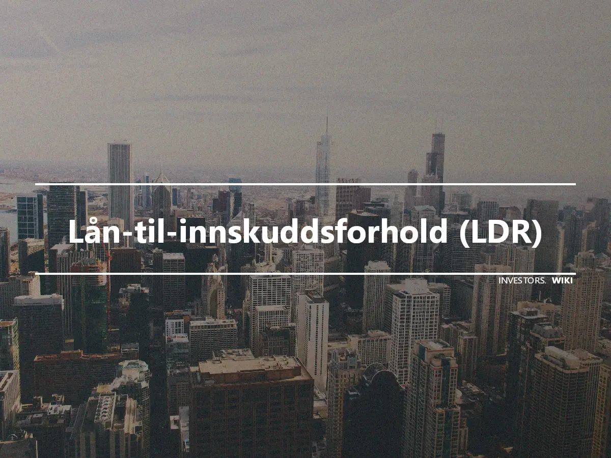 Lån-til-innskuddsforhold (LDR)