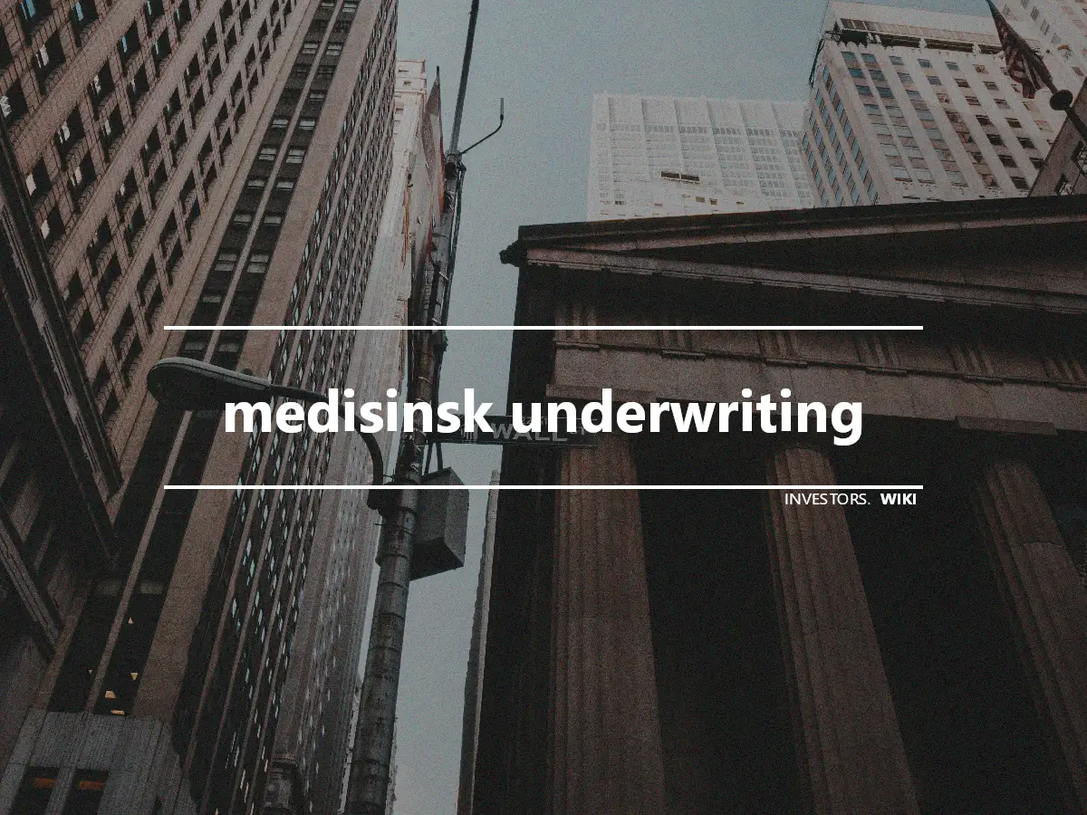 medisinsk underwriting