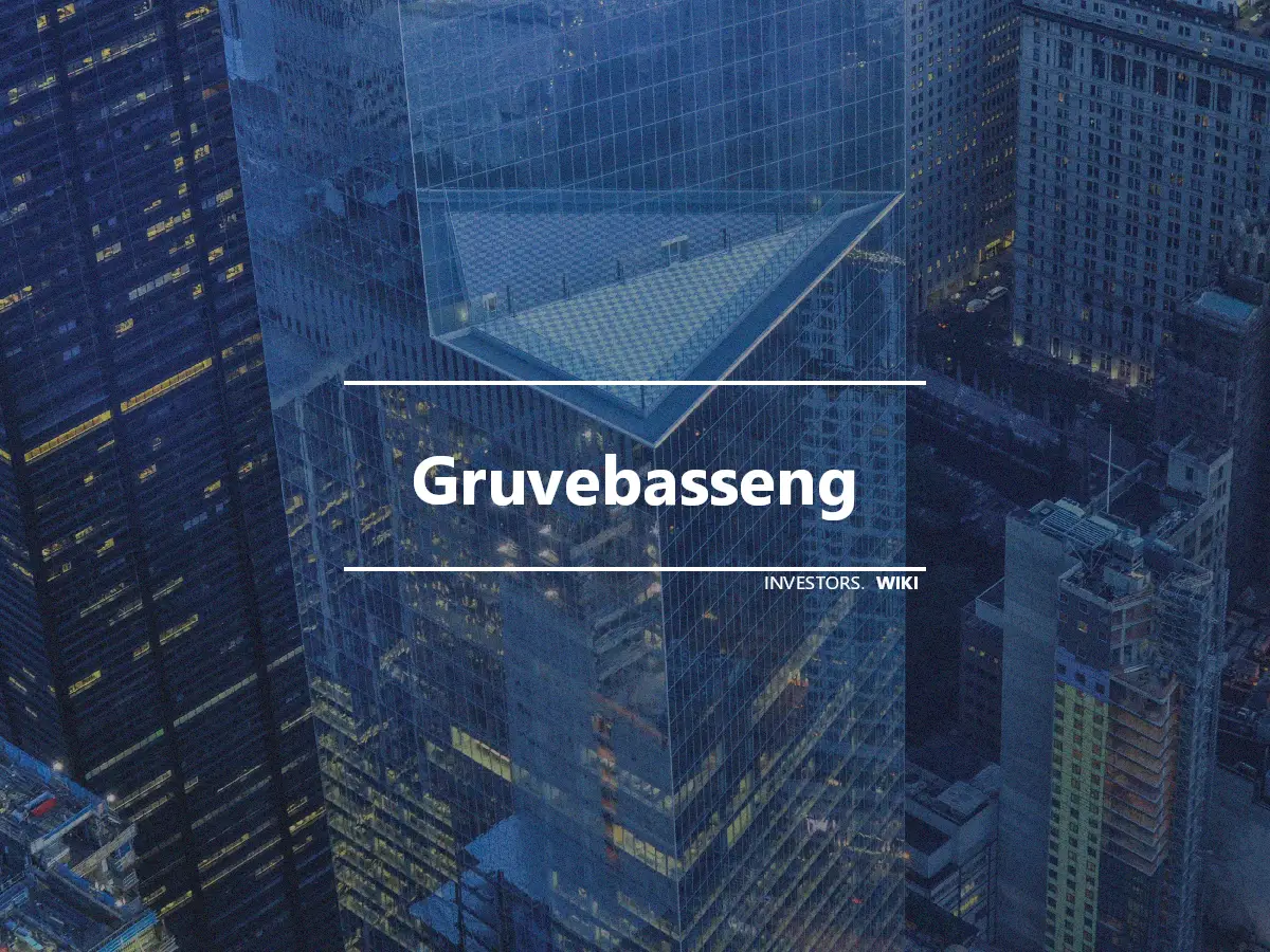 Gruvebasseng