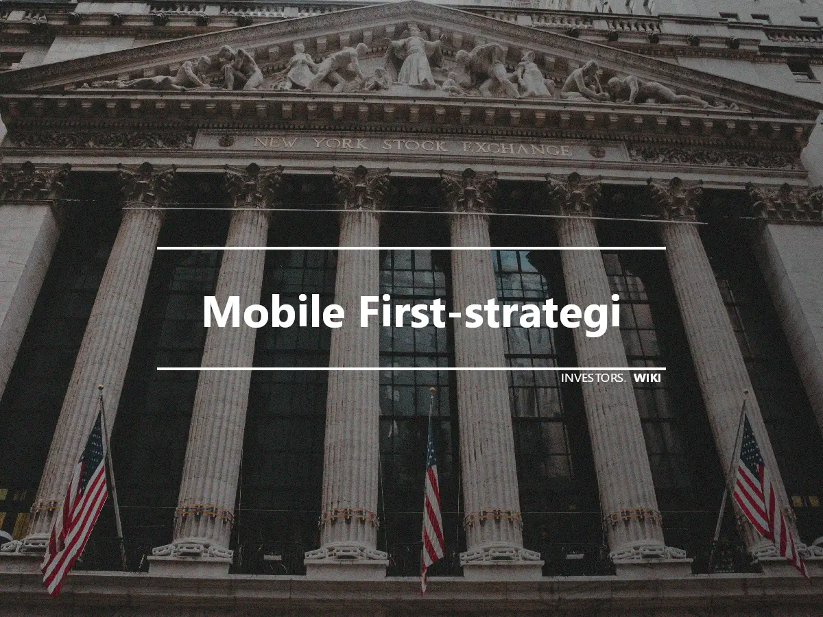 Mobile First-strategi