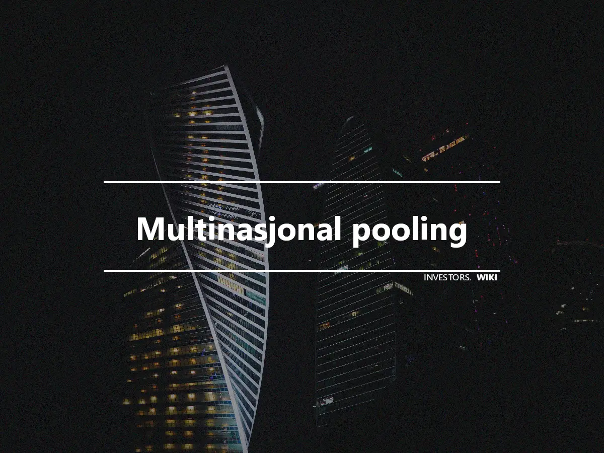 Multinasjonal pooling