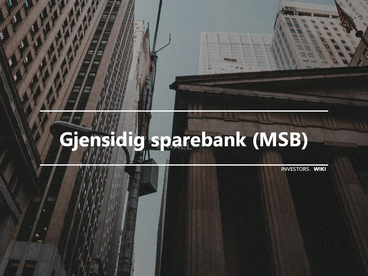 Gjensidig sparebank (MSB)