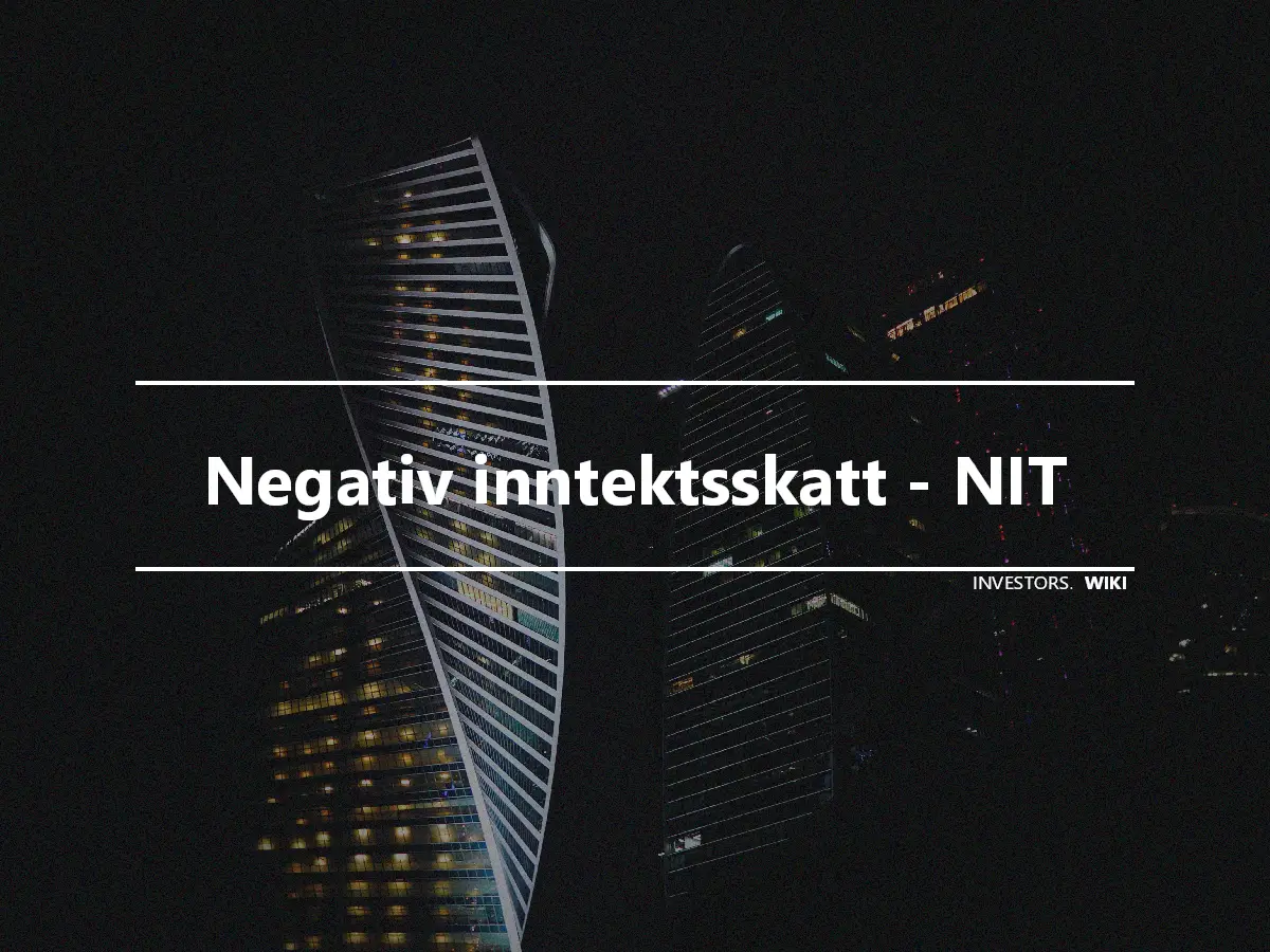 Negativ inntektsskatt - NIT