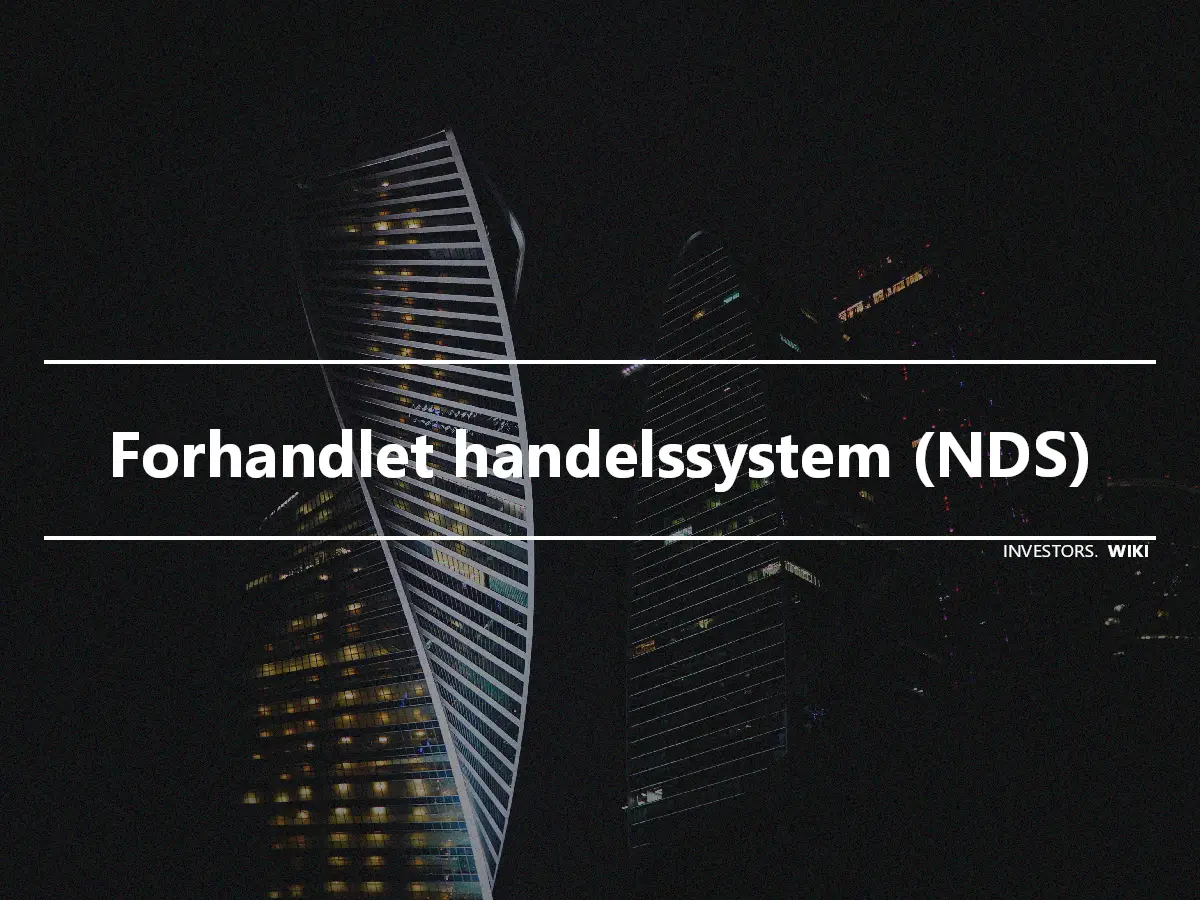 Forhandlet handelssystem (NDS)