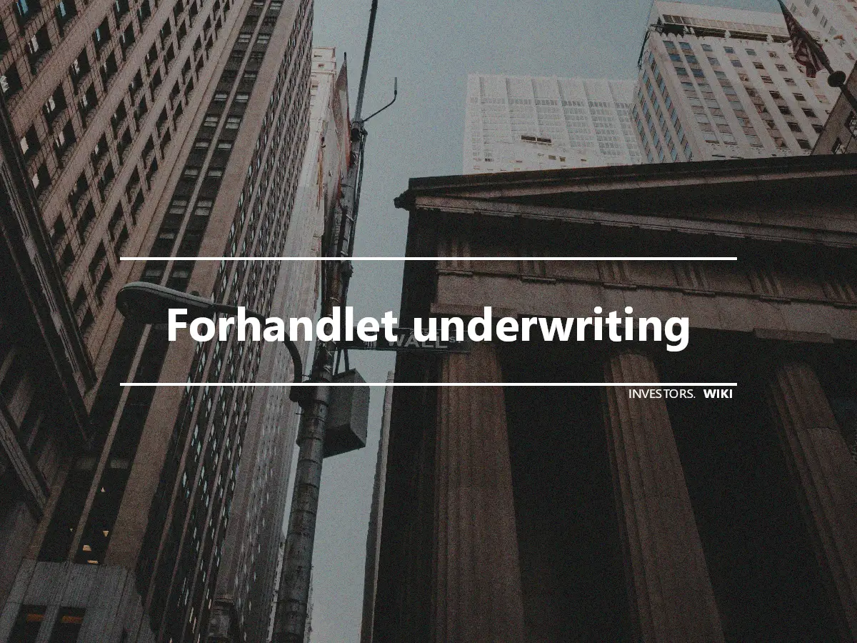 Forhandlet underwriting