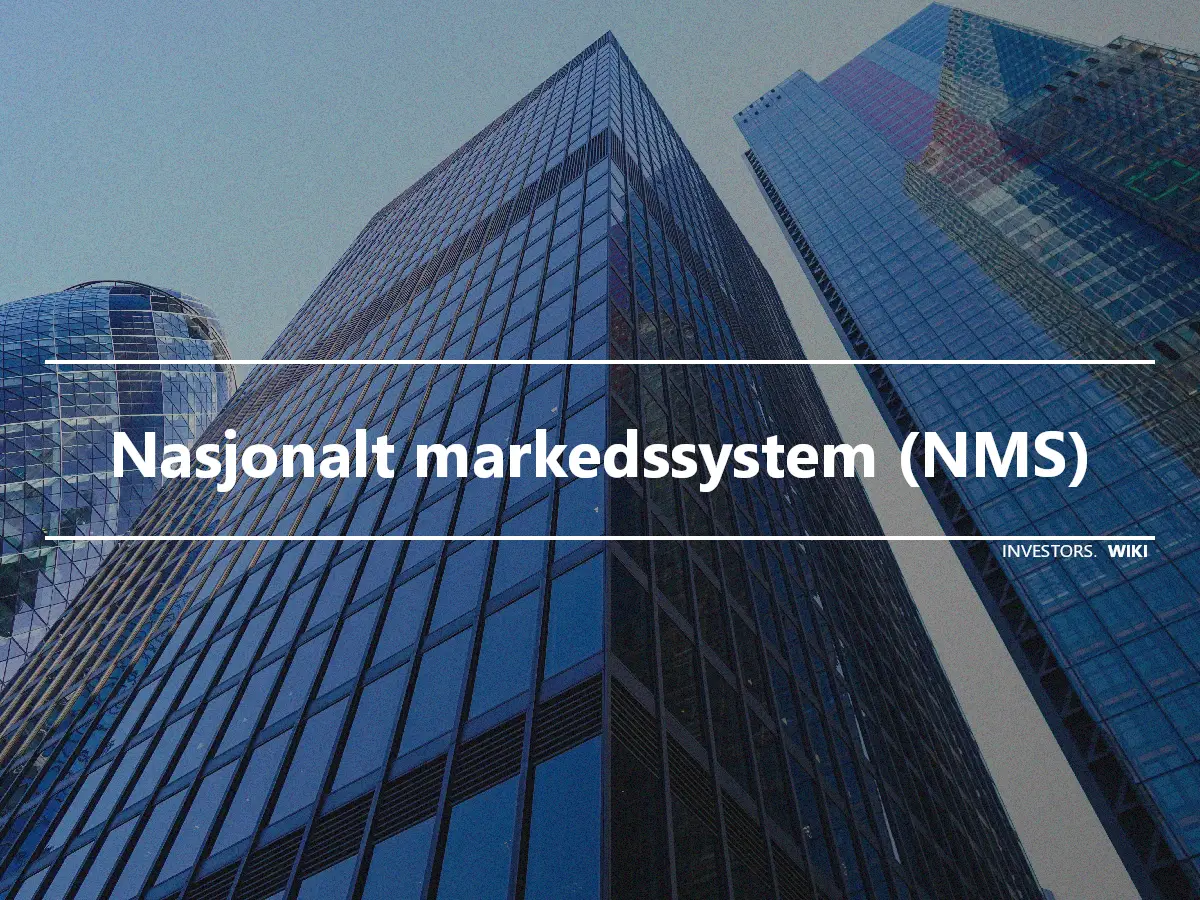 Nasjonalt markedssystem (NMS)
