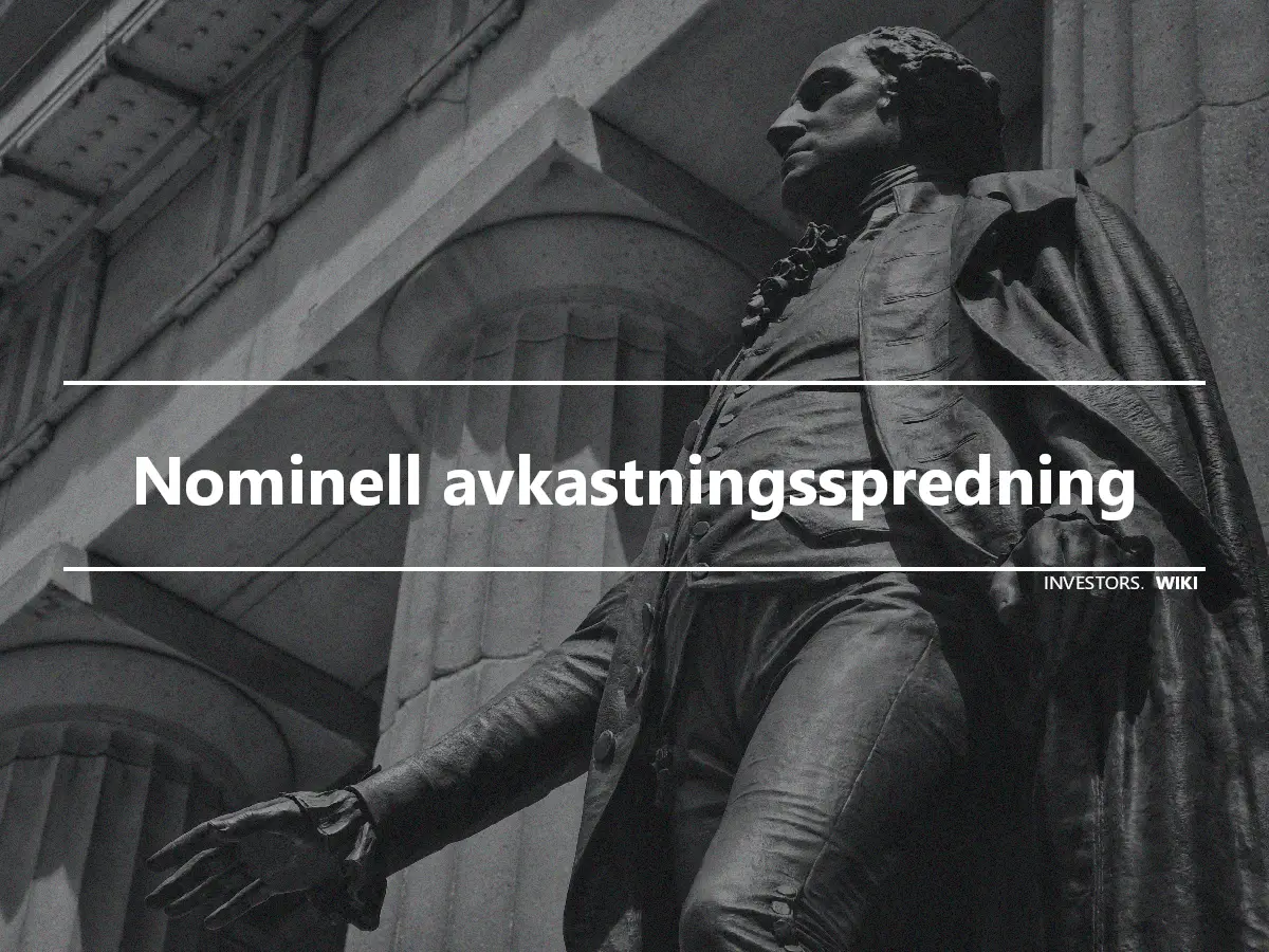 Nominell avkastningsspredning