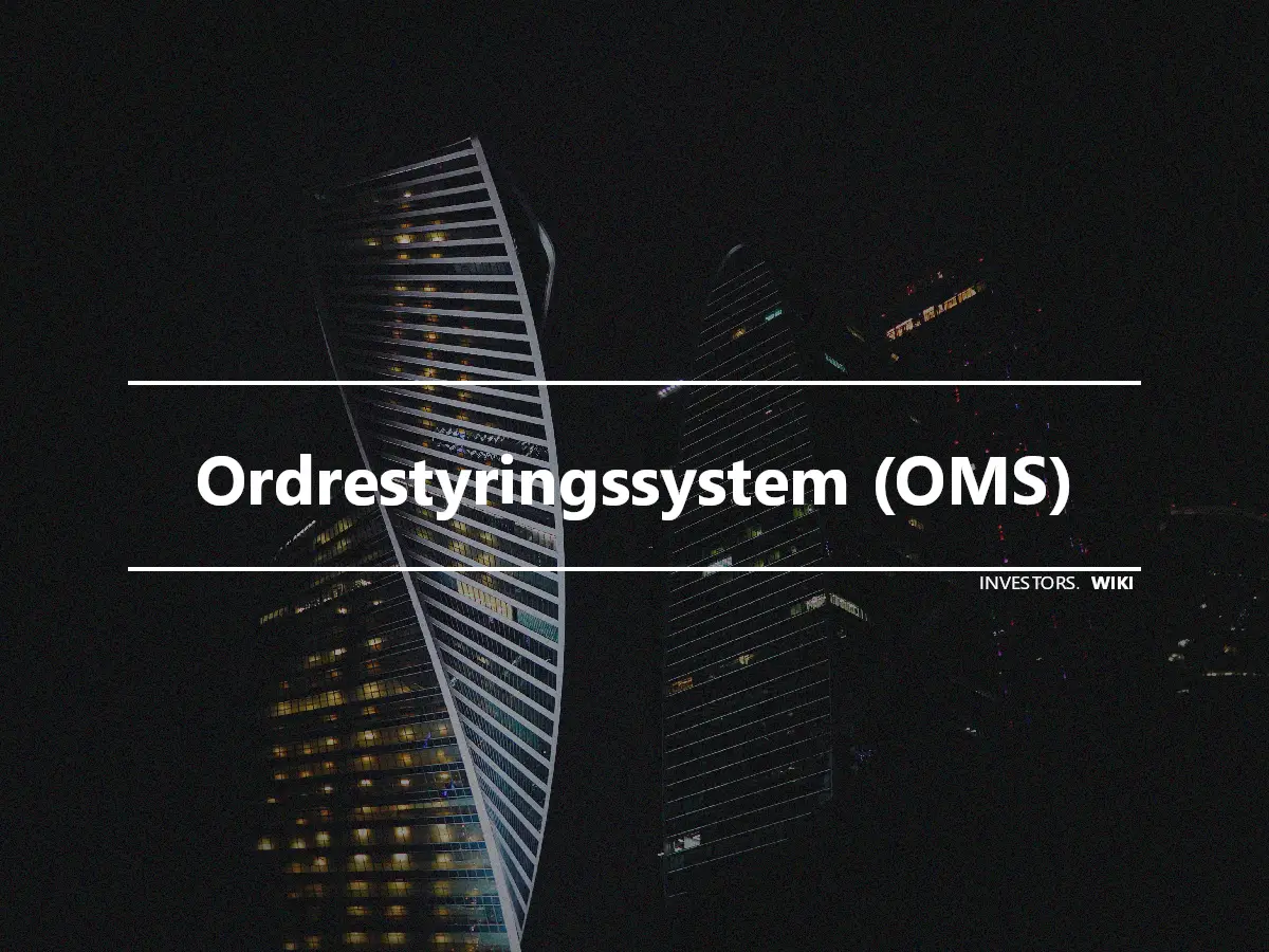 Ordrestyringssystem (OMS)