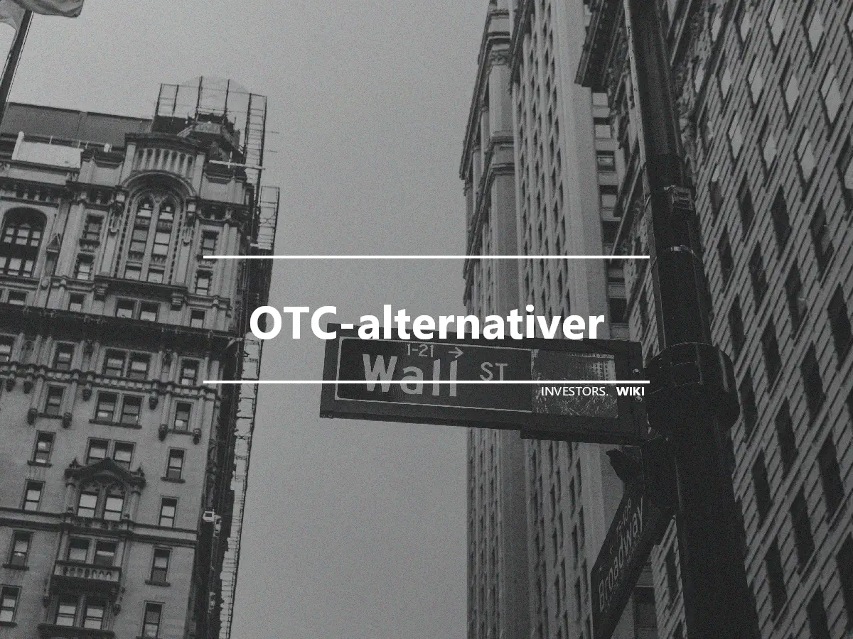 OTC-alternativer