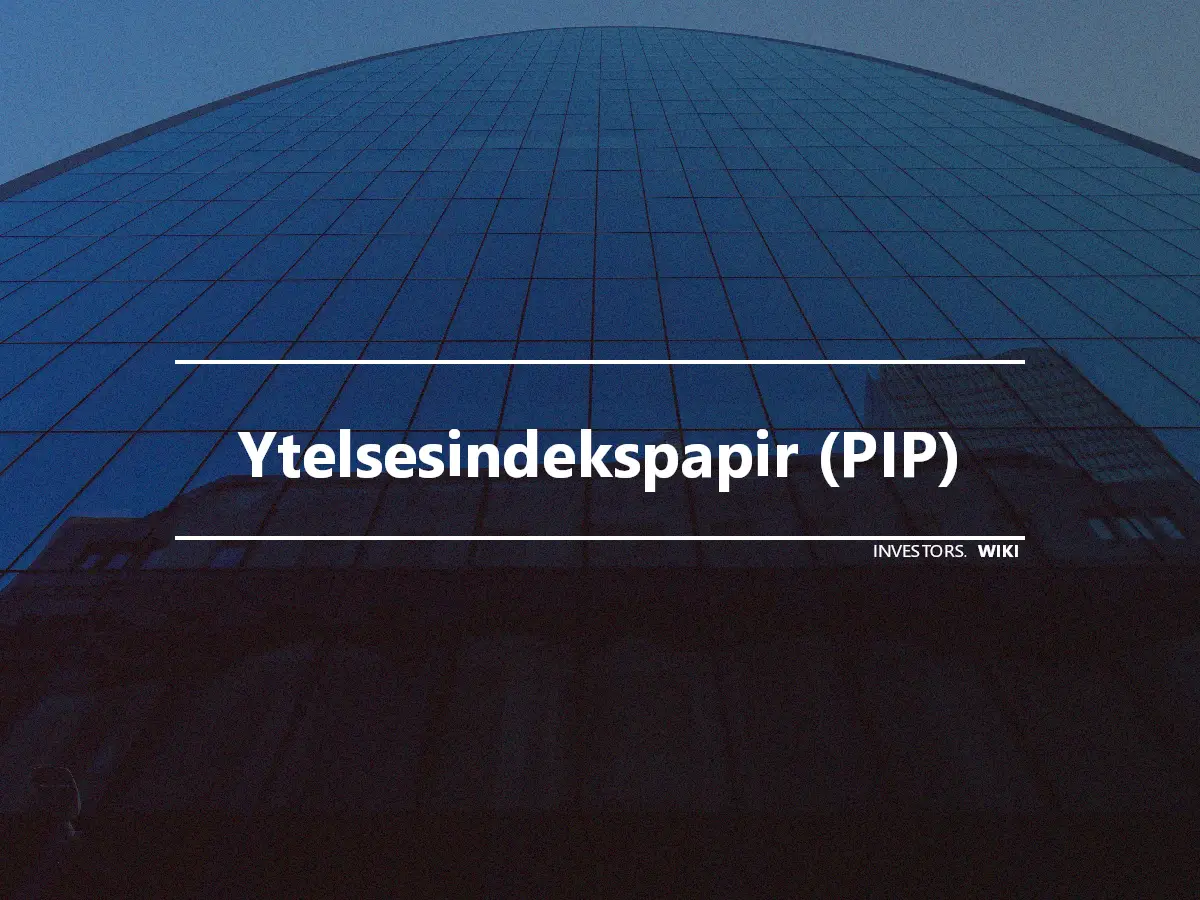 Ytelsesindekspapir (PIP)