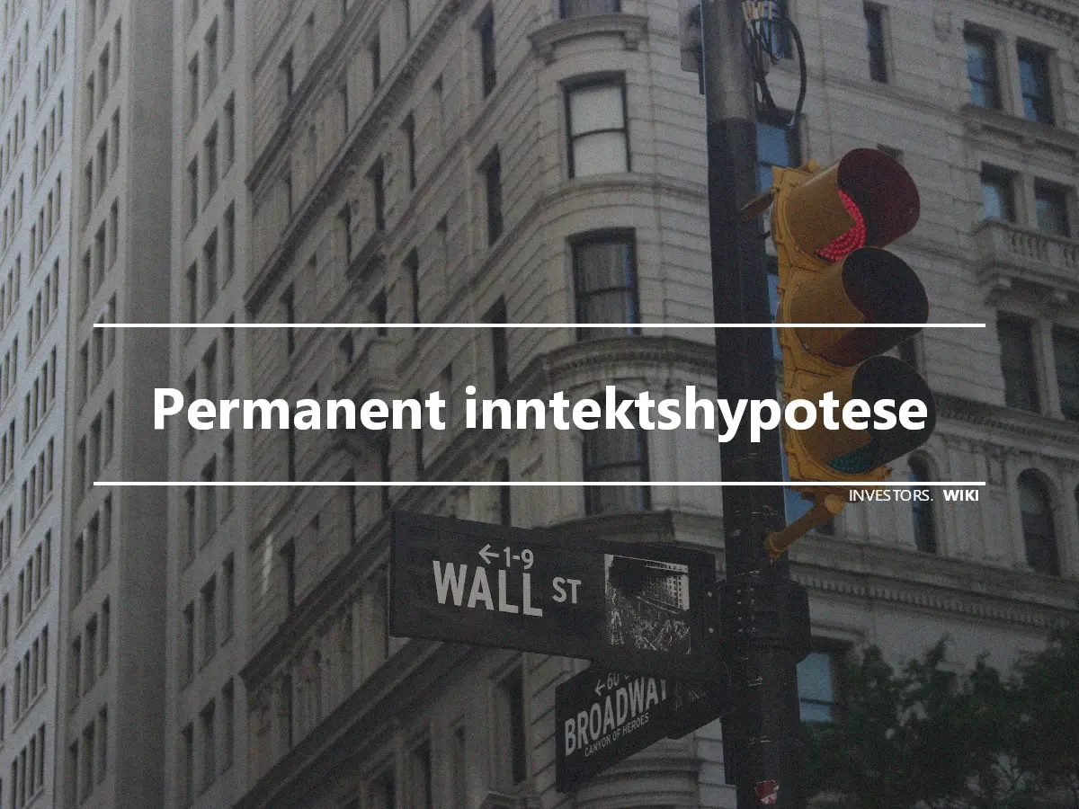 Permanent inntektshypotese