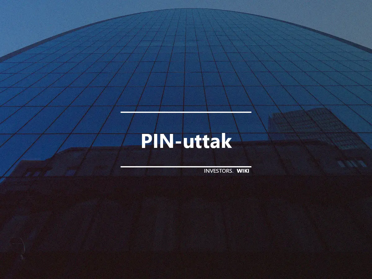 PIN-uttak