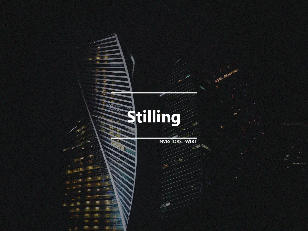 Stilling