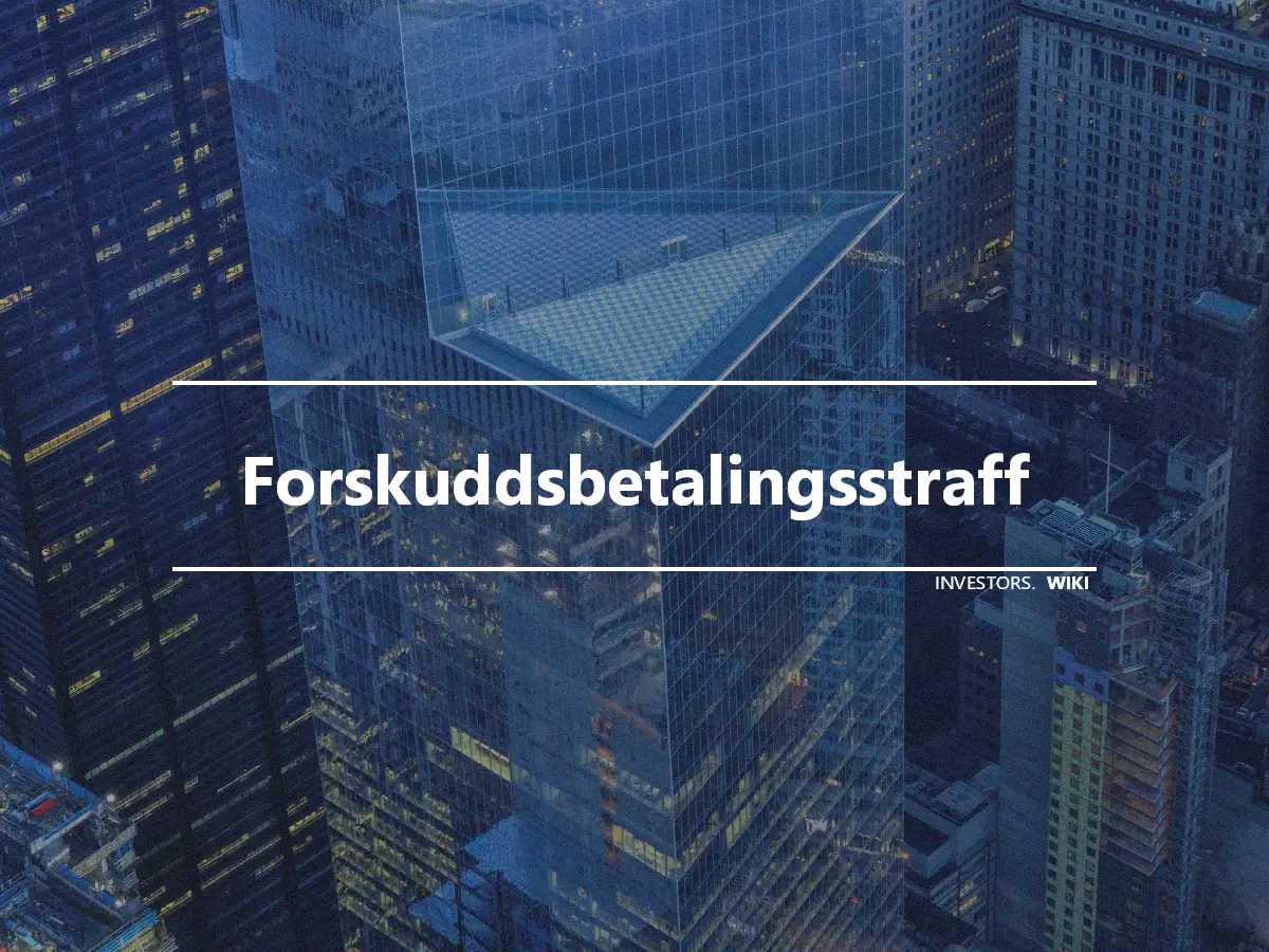 Forskuddsbetalingsstraff